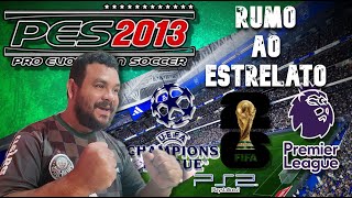 RUMO AO ESTRELATO NO PES 2013 DE PS2  RECEBEMOS PROPOSTA DO quotBARCELONAquot 👀  AO VIVO 🔴 [upl. by Anelys]