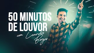 Leandro Borges  50 minutos de Louvor e ministração [upl. by Airetas]