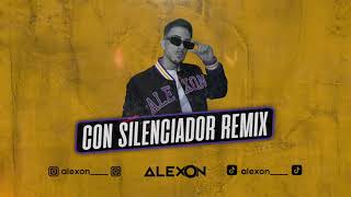 Con Silenciador Alexon Mashup Anuel El Alfa Bryant Myers [upl. by Nreval]