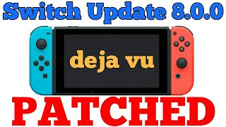 ☡Nintendo Switch Update 800 patcht TrustZoneExploit quotdeja vuquot DeutschHD [upl. by Emarej]