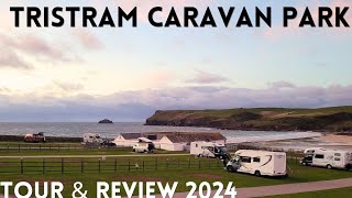 Tristram Caravan Park Polzeath  Tour amp Review 2024 [upl. by Haswell]