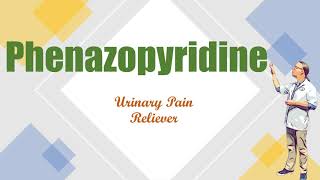 Phenazopyridine for urinary pain relief  AZO  Pyridium [upl. by Earehc]