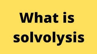 what is solvolysis shorts science chemistry [upl. by Gabel617]