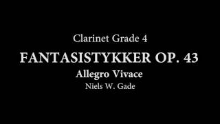 Fantasistykker op 43 for Clarinet and Piano Allegro Vivace [upl. by Lichtenfeld]