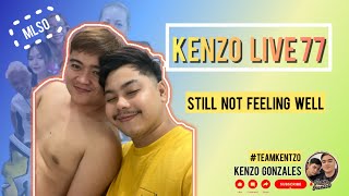 KENZO is live  Still not feeling well  LIVE 77 [upl. by Romina]