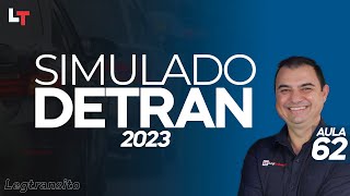 SIMULADO DETRAN QUESTÕES 2023  AULA 62 SimuladoLegTransito2023 Detran2023 [upl. by Gereld]