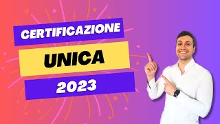 Certificazione Unica 2023 Guida essenziale per evitare errori nella dichiarazione dei redditi [upl. by Assirehs997]