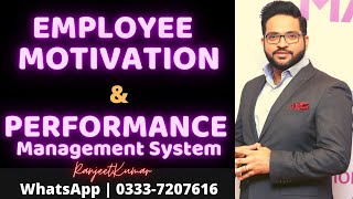 Performance Management  Performance Evaluation  Employee Motivation Hindi  Urdu By Ranjeet Kumar [upl. by Akemor]