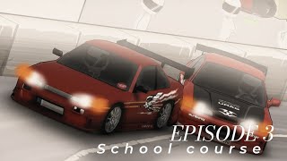 Episode 3 School course map  S14 Zenki and S14 Kouki [upl. by Mcquoid133]