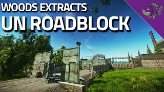 UN Roadblock  Woods Extract Guide  Escape From Tarkov [upl. by Inihor]