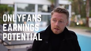 Onlyfans Earnings Potential [upl. by Sclar]