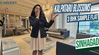 Kalpataru Group Pune  3 BHK Sample Flat Tour  Kalpataru Blossoms Sinhagad [upl. by Schafer]