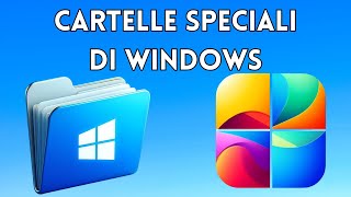 Cartelle speciali di Windows che devi conoscere [upl. by Herb]