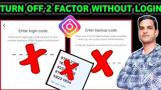 How To Turn Off Two Factor Authentication On Instagram Without Login  Instagram code forgot [upl. by Ailalue]