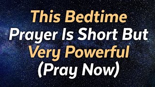 Watch What Happens After Praying This Bedtime Prayer Tonight [upl. by Tien144]