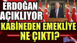 Erdoğan Açıklıyor Kabineden Emekliye Ne Çıkacak [upl. by Calypso]