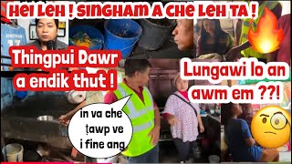 Siaha Singham a che leh ta Thingpui dawr a endik thut Lungawilo an awm em niReaction🔥🔥🔥 [upl. by Sandberg]