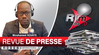 REVUE DE PRESSE RFM AVEC MAMADOU MOUHAMED NDIAYE  11 NOVEMBRE 2024 [upl. by Ravaj]