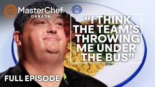 Poor Teamwork in MasterChef Canada  S03 E04  Full Episode  MasterChef World [upl. by Nylodnarb867]