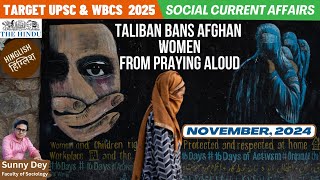 2024 Nov SCA 2 Taliban Bans Afghan Women from Praying Aloud I UPSC amp WBCS Social Current Affairs [upl. by Ahsimak927]