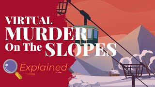 VIRTUAL MURDER ON THE SLOPES  The Interactive Event Explained in 1 Minute [upl. by Puttergill]