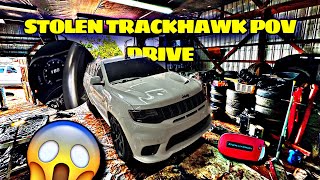 STOLEN TRACKHAWK POV crazy loud wine😱😱￼ [upl. by Gona737]