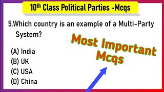 Political Parties Class 10 MCQs Questions with Answers  Political Parties Class 10 MCQs [upl. by Kendrah]