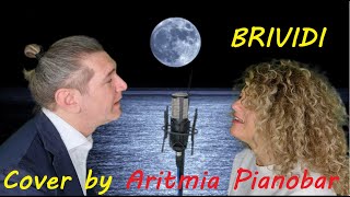 Brividi cover by aritmiapianobar [upl. by Woodhouse]