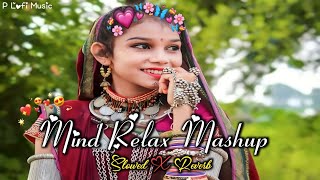 TRANDING INSTAGRAM SONG 🥰 LOFI MASHUP SONG  MASHUP LOVE SONG  MIND RELAX LOFI MASHUP ARIJIT SINGH [upl. by Flodur478]