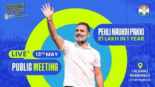 LIVE Rahul Gandhi Lok Sabha 2024 Campaign  Public Meeting  Lalganj Raebareli Uttar Pradesh [upl. by Tompkins]