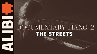 The Streets  ALIBI Music Royalty Free Calming Peaceful Piano Music For Filmmakers [upl. by Naellij]