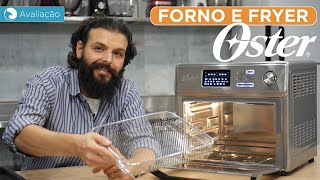 Avaliação do FORNO ELÉTRICO e Air Fryer Oster OFOR250  Harpyja [upl. by Richelle]