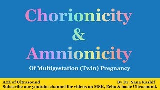 Chorionicity and Amnionicity in Twins A2Z of Ultrasound [upl. by Ais785]