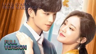 ENG SUB《夏小姐的先婚后爱2 Love Starts From Marriage 2》合集版 Full Version 假戏真爱甜度爆表！ 主演：漆培鑫，潘欣懿  腾讯视频青春剧场 [upl. by Alguire]