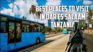 7 Best places to visit in Dar es salaam city Tanzania [upl. by Ingrim339]