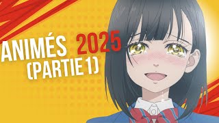 ANIMés A VOIR EN 2025 [upl. by Ajtak29]