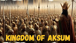 Kingdom of Aksum The Great Ancient Civilization of Africa  Documentary [upl. by Fauver350]