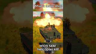 【WarThunder】Did i just killed 5KM away helicopter with a M109 warthunder 戰爭雷霆 [upl. by Macnamara]