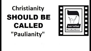 Christianity SHOULD BE CALLED quotPaulianityquot [upl. by Epstein589]