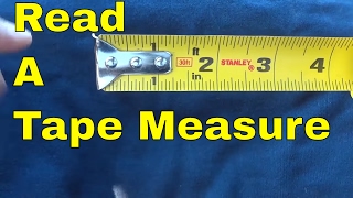 How To Read A Tape MeasureTutorial For Inches Feet And Fractions Of An Inch [upl. by Seessel]