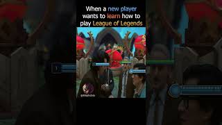 New Player Wanting to Learn League of Legends leagueoflegends leagueoflegendsmemes lolmemes [upl. by Darice961]