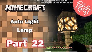 Part 22  Auto lighting with Daylight Sensor  Minecraft PE  in Hindi  BlackClue Gaming [upl. by Akimahc]