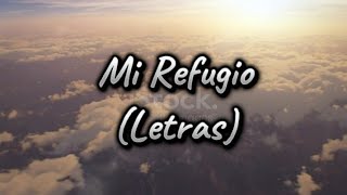 Mi Refugio Letras  Miel San Marcos amp Josh Morales [upl. by Sinnaiy]