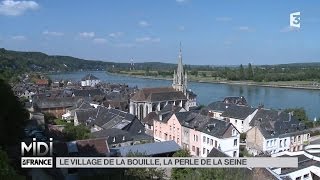 LE FEUILLETON  Le village de la Bouille la perle de la Seine [upl. by Marchelle]