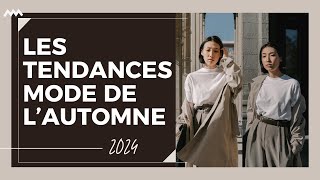 Tendances Mode Automne 2024  Les Pièces à avoir  Astuces Mode [upl. by Eerrahs]