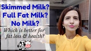 Whole Milk vs Skim Milk Which is better for Weight Loss amp Health Or Is Dairy Bad for Health [upl. by Ddat977]