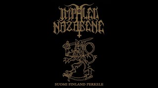 Impaled Nazarene  Suomi Finland Perkele Full Album [upl. by Nodnol]