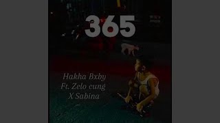 365 feat HakhaBxby amp Sabina [upl. by Nolyaw644]