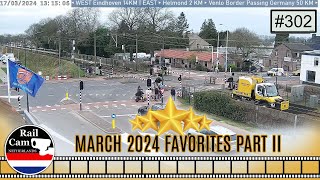 Railcam March 2024 Favorites Part II 302 [upl. by Jacobba111]