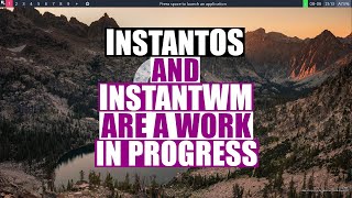 A First Look At InstantOS And InstantWM [upl. by Woodberry]